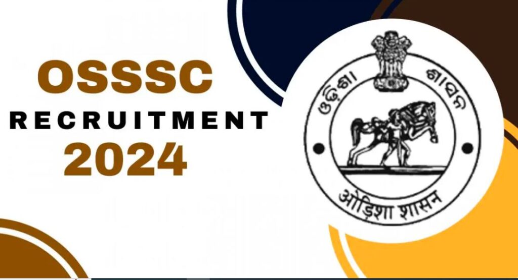 OSSSC Recruitment 2024 Apply Online