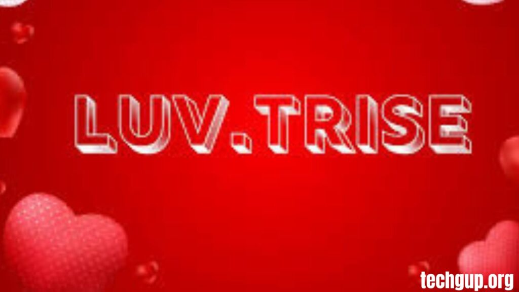 Luv.Trise