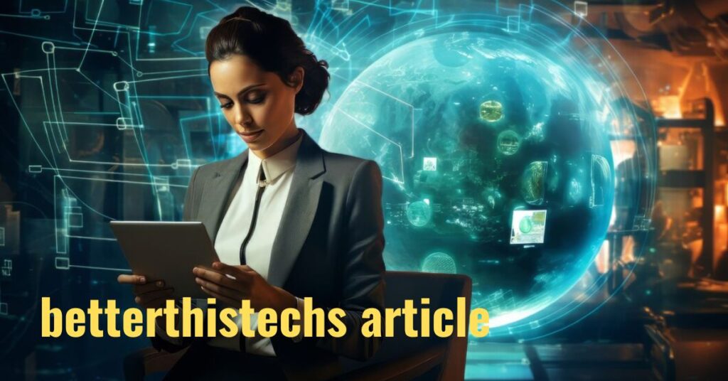 BetterThisTechs Articles