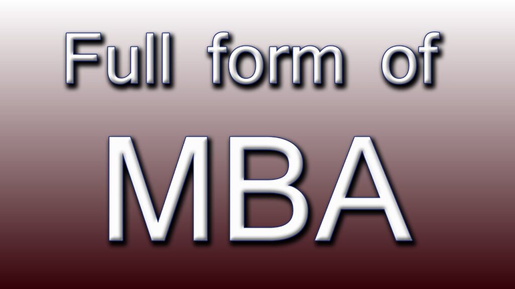MBA Full Form