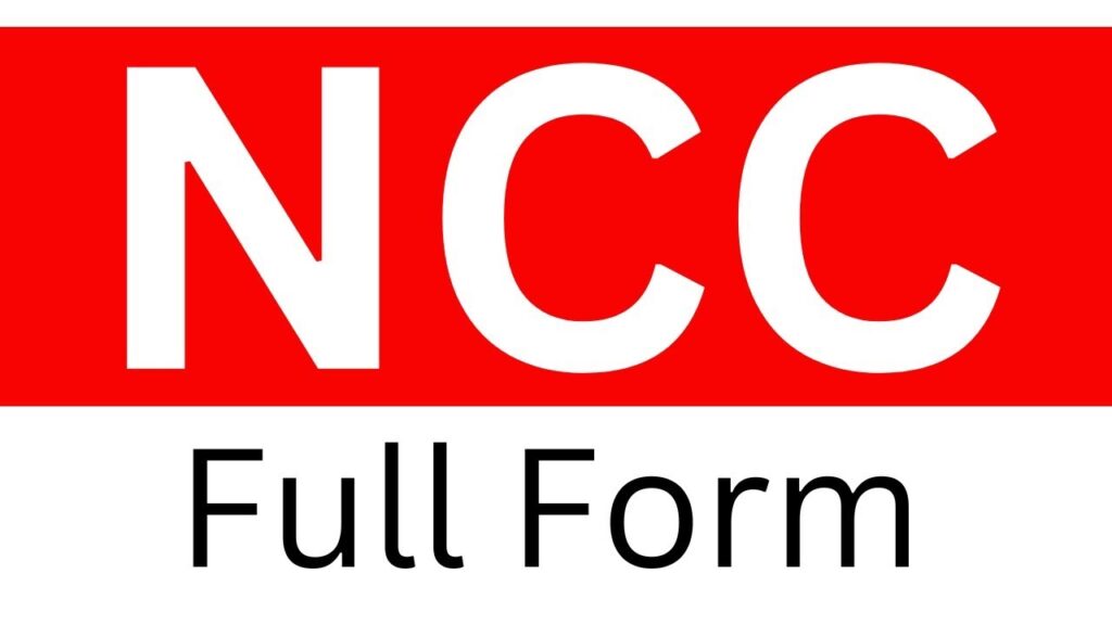 NCC Full Form