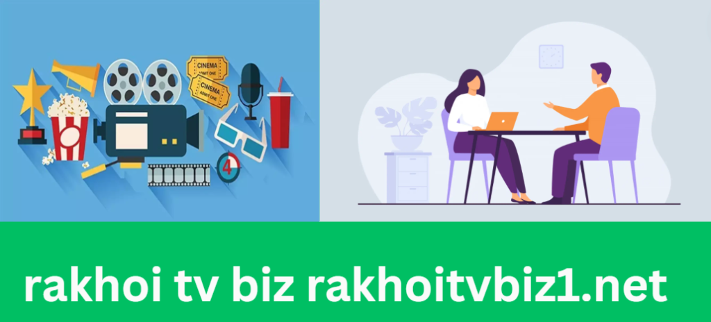 Rakhoi TV Biz Rakhoitvbiz1.net – Your Ultimate Entertainment Hub Rakhoi TV Biz Rakhoitvbiz1.net