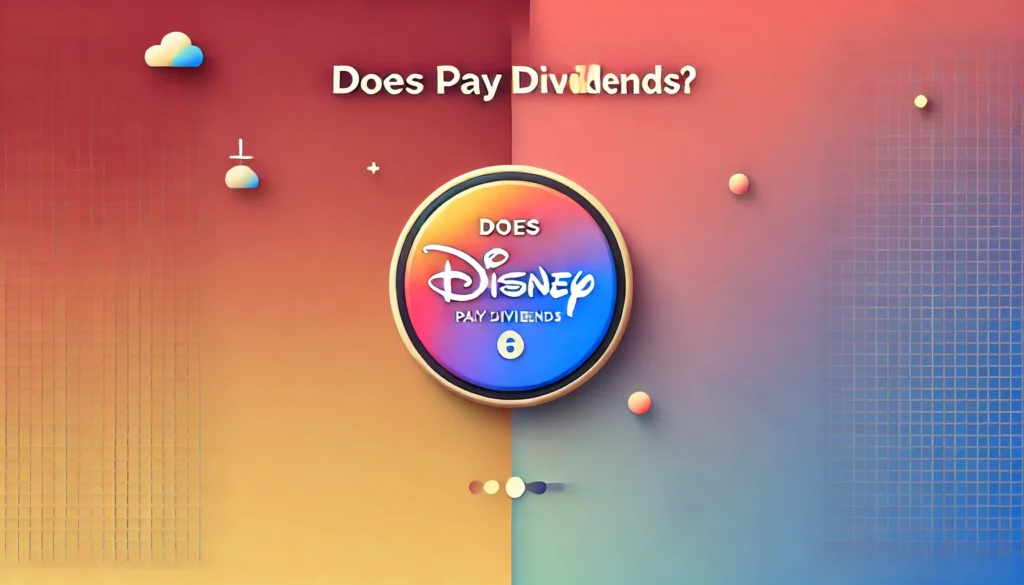 Does Disney Pay Dividends