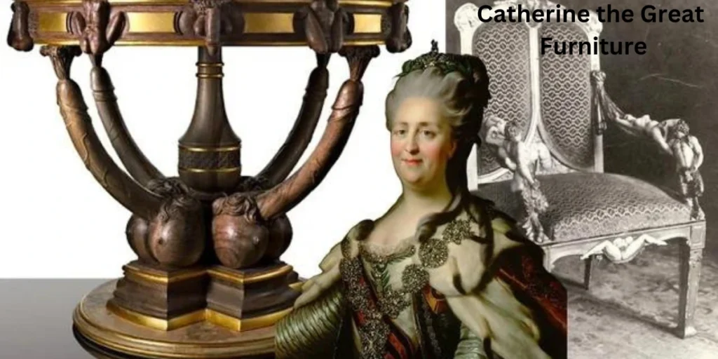Catherine the Great Furniture – A Legacy that Outlasted an Empire Catherine the Great Furniture