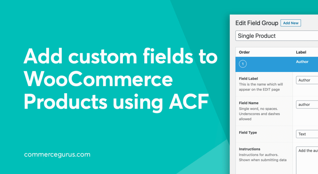 How to Add Custom Fields in WooCommerce