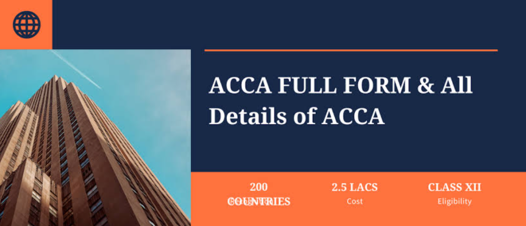 ACCA Full Form, Fees and Course Duration: Everything in One Place (2026)